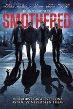 Watch Smothered Zmovies