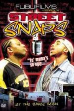 Watch Street Snaps Zmovies
