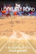 Watch The Loneliest Road Zmovies