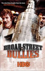 Watch Broad Street Bullies Zmovies