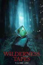 Watch Wilderness Tapes: Volume One Zmovies