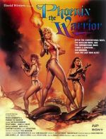 Watch Phoenix the Warrior Zmovies