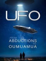 Watch UFO from Abductions to Oumuamua Zmovies