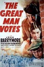 Watch The Great Man Votes Zmovies