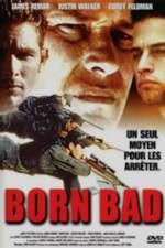 Watch Born Bad Zmovies