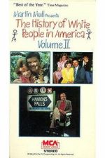 Watch The History of White People in America: Volume II Zmovies