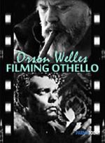 Watch Filming \'Othello\' Zmovies