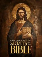 Watch Unlocking Ancient Secrets Of the Bible Zmovies