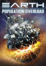 Watch Earth: Population Overload Zmovies