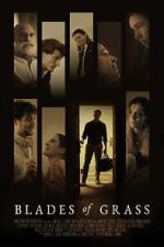 Watch Blades of Grass Zmovies