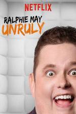 Watch Ralphie May: Unruly Zmovies