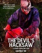 Watch The Devil\'s Hacksaw Zmovies