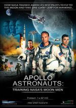 Watch Apollo Astronauts: Training NASA\'s Moon Men Zmovies