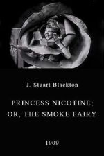Watch Princess Nicotine; or, The Smoke Fairy Zmovies