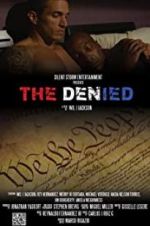 Watch The Denied Zmovies