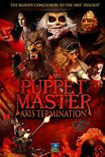 Watch Puppet Master Axis Termination Zmovies