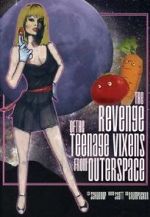 Watch The Revenge of the Teenage Vixens from Outer Space Zmovies