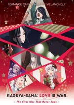 Watch Kaguya-sama: Love Is War - The First Kiss That Never Ends Zmovies