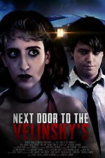 Watch Next Door to the Velinsky\'s Zmovies