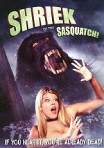 Watch Shriek of the Sasquatch! Zmovies