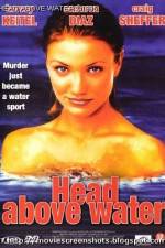 Watch Head Above Water Zmovies