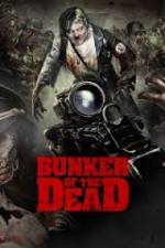 Watch Bunker of the Dead Zmovies