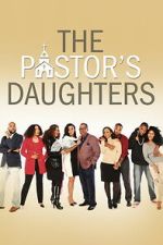 Watch The Pastor\'s Daughters Zmovies