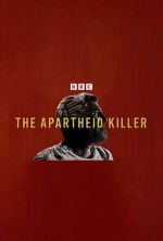 Watch The Apartheid Killer Zmovies