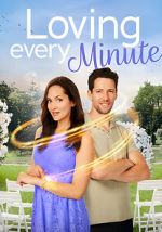 Watch Loving Every Minute Zmovies