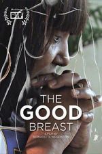 Watch The Good Breast Zmovies