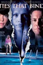 Watch Ties That Bind Zmovies