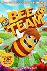 Watch Bee Team Zmovies