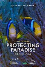 Watch Protecting Paradise: The Story of Niue Zmovies