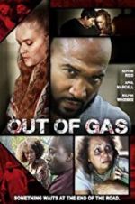 Watch Out of Gas Zmovies