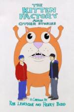 Watch The Kitten Factory and Other Stories Zmovies