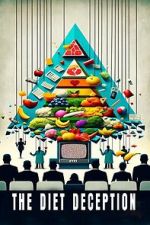 Watch The Diet Deception Zmovies