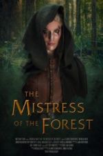 Watch The Mistress of the Forest Zmovies