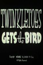 Watch Twinkletoes Gets the Bird Zmovies