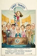 Watch First Family Zmovies