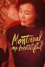 Watch Montreal, My Beautiful Zmovies