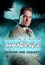 Watch Unsolved Mysteries: Behind the Legacy Zmovies