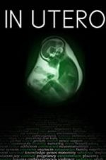 Watch In Utero Zmovies