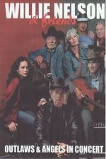 Watch Willie Nelson & Friends: Outlaws & Angels Zmovies