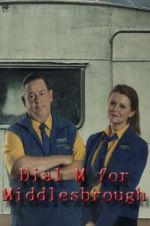 Watch Dial M for Middlesbrough Zmovies