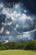 Watch Peaceable Kingdom Zmovies