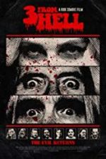 Watch 3 from Hell Zmovies