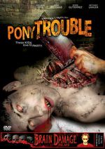Watch Pony Trouble Zmovies