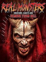 Watch Real Monsters, Creatures, Ghosts and Demons from Hell Zmovies