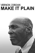 Watch Vernon Jordan: Make It Plain Zmovies