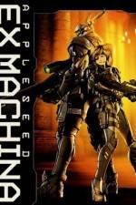 Watch Appleseed Saga : Ex Machina (Ekusu makina) Zmovies